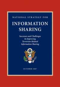 National Strategy for Information Sharing : Successes and Challenges in Improving Terrorism-Related Information Sharing