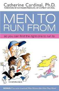 Men to Run from : So You Can Find the Right One to Run to