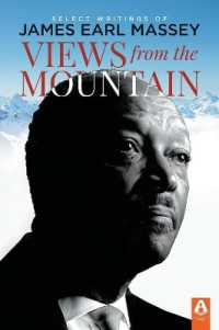 Views from the Mountain : Select Writings of James Earl Massey