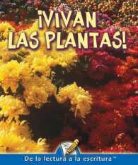 Vivan Las Plantas! / Hurray for Plants