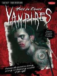 How to Draw Vampires (Fantasy Underground)