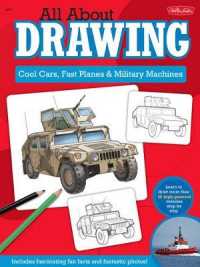 All about Drawing: Cool Cars, Fast Planes & Military Machines : Learn How to Draw More than 40 High-Powered Vehicles Step by Step (All about Drawing)