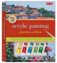 Acrylic Painting / Pinturas acrilicas : A Complete Painting Kit for Beginners / Un kit completo para principiantes （CSM NOV）