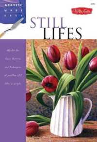 Still Lifes (Acrylic Made Easy)