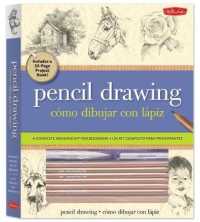 Pencil Drawing / como dibujar con lapiz : A Complete Drawing Kit for Beginners / Un kit completo para princpiantes （BOX NOV）