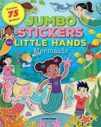 Jumbo Stickers for Little Hands: Mermaids : Includes 75 Stickers (Jumbo Stickers for Little Hands)