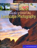 The Magic of Digital Landscape Photography （1ST）