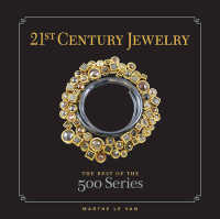 21st Century Jewelry : The Best of the 500 Series (500 Series) （1ST）