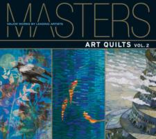 Masters: Art Quilts : Major Works by Leading Artists 〈2〉 （Original）
