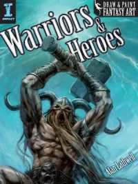 Draw & Paint Fantasy Art Warriors & Heroes -- Paperback / softback