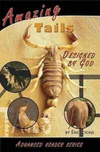 Amazing Tails Designed by God (A.P. Reader)