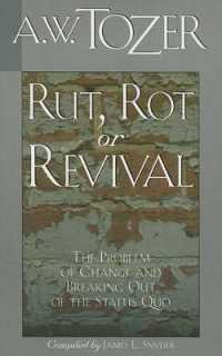 Rut, Rot or Revival