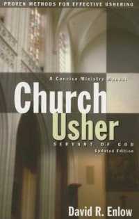 Church Usher: Servant of God （Updated）