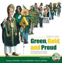 Green, Gold, and Proud : Green Bay Packers: Portraits, Stories, and Traditions of the Greatest Fans in the World