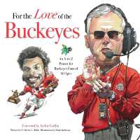 For the Love of the Buckeyes : An A-to-Z Primer for Buckeyes Fans of All Ages (For the Love of...)