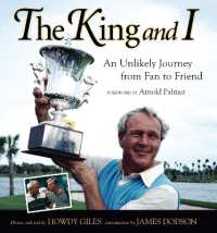 The King and I : An Unlikely Journey from Fan to Friend