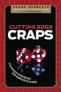 Cutting Edge Craps : Advanced Strategies for Serious Players