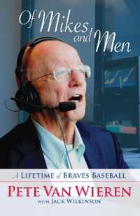 Of Mikes and Men : A Lifetime of Braves Baseball