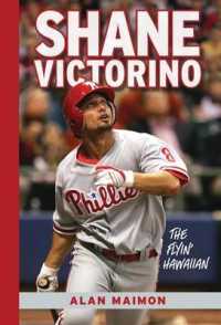 Shane Victorino : The Flyin' Hawaiian