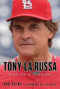 Tony La Russa : Man on a Mission