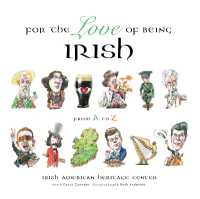 For the Love of Being Irish : From a to Z (For the Love of...)