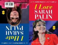 I Love Sarah Palin/I Hate Sarah Palin (I Love/i Hate)