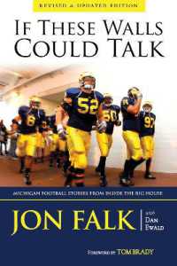 If These Walls Could Talk : Michigan Football Stories from inside the Big House