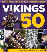 Vikings 50 : All-Time Greatest Players in Franchise History