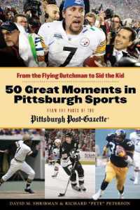 50 Great Moments in Pittsburgh Sports : From the Flying Dutchman to Sid the Kid