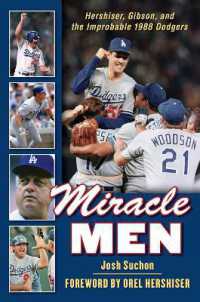 Miracle Men : Hershiser, Gibson, and the Improbable 1988 Dodgers