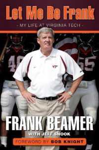 Let Me Be Frank : My Life at Virginia Tech