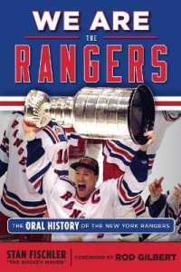 We Are the Rangers : The Oral History of the New York Rangers