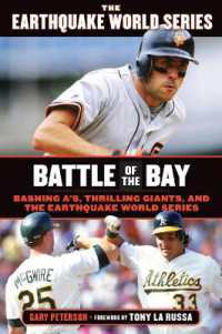 Battle of the Bay : Bashing A's, Thrilling Giants, and the Earthquake World Series
