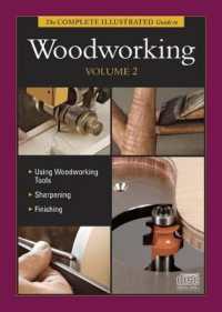 Complete Illustrated Guide to Woodworking DVD Volume 2