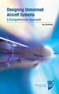 Designing Unmanned Aircraft Systems : A Comprehensive Approach
