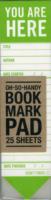 You Are Here : Bookmark Pad （NPD）