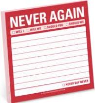 Never Again Sticky Note （NPD）