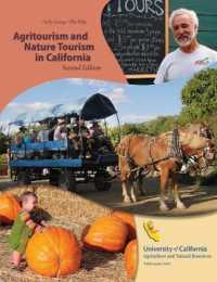 Agritourism and Nature Tourism in California （2ND）