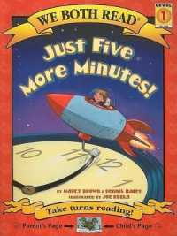 We Both Read-Just Five More Minutes! (Pb) (We Both Read: Level 1 (Paperback))