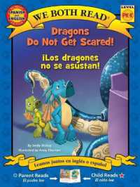 We Both Read: Dragons Do Not Get Scared / ¡Los Dragones No Se Asustan! (Bilingual in English and Spanish) (We Both Read)