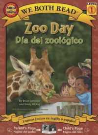 Zoo Day-Dia del Zoologico (We Both Read Spanish/english - Level 1) （Bilingual）