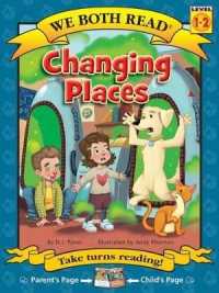 We Both Read-Changing Places (Pb) (We Both Read - Level 1-2)