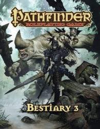 Pathfinder Roleplaying Game Bestiary 3 (Pathfinder Roleplaying Game)