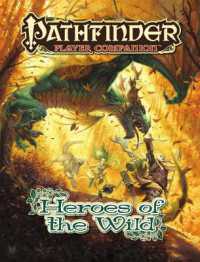 Pathfinder Player Companion : Heroes of the Wild