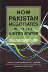 How Pakistan Negotiates with the United States : Riding the Roller Coaster