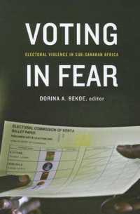 Voting in Fear : Electoral Violence in Sub-Saharan Africa
