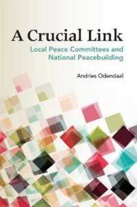 Crucial Link : Local Peace Committees and National Peacebuilding