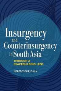 Insurgency and Counterinsurgency in South Asia : Through a Peacebuilding Lens
