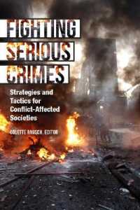 Fighting Serious Crimes : Strategies and Tactics for Conflict-Affected States