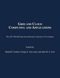 Grid and Cloud Computing and Applications (The 2013 Worldcomp International Conference Proceedings)